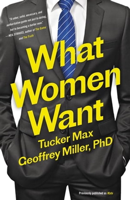 Mate, Tucker Max ; Geoffrey Miller, PhD - Ebook - 9780316375344