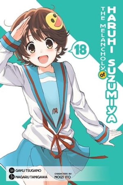 The Melancholy of Haruhi Suzumiya, Vol. 18 (Manga), Nagaru Tanigawa ; Gaku Tsugano ; Noizi Ito ; Alexis Eckerman - Ebook - 9780316377843
