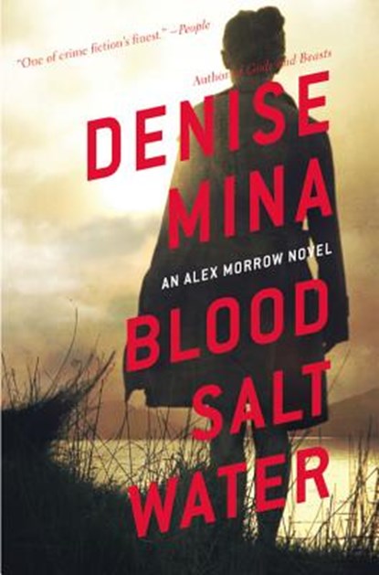Blood, Salt, Water, Denise Mina - Paperback - 9780316380560