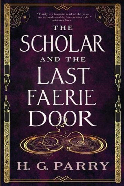 Parry, H: Scholar and the Last Faerie Door, H G Parry - Paperback - 9780316383905
