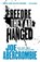 Before They Are Hanged, Joe Abercrombie - Paperback - 9780316387354
