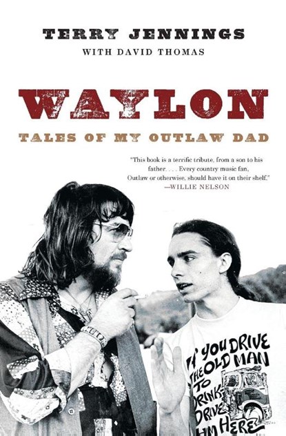 Waylon, Terry Jennings ; David Thomas - Paperback - 9780316390101