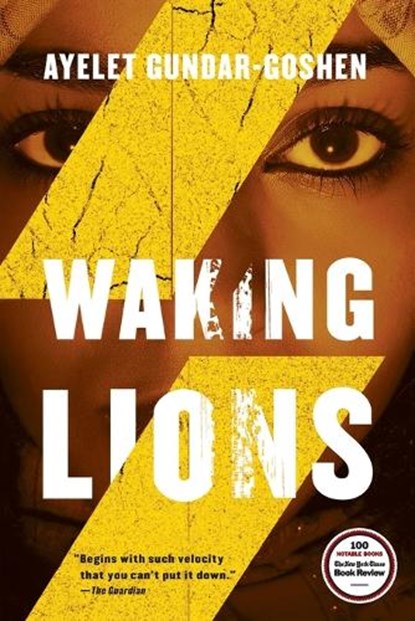 Waking Lions, Ayelet Gundar-Goshen - Paperback - 9780316395410