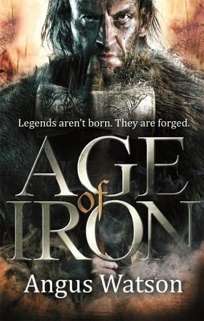 Age of Iron, Angus Watson - Paperback - 9780316399784