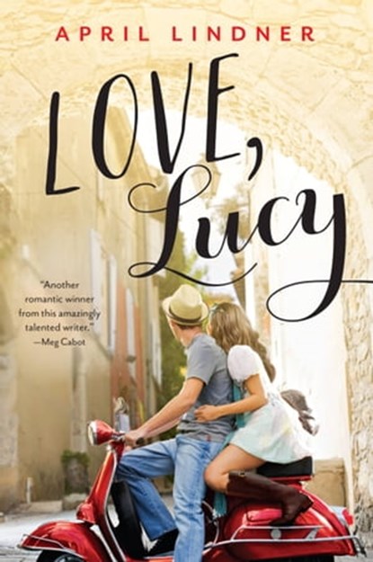 Love, Lucy, April Lindner - Ebook - 9780316400657