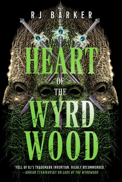 Barker, R: Heart of the Wyrdwood, Rj Barker - Paperback - 9780316402088