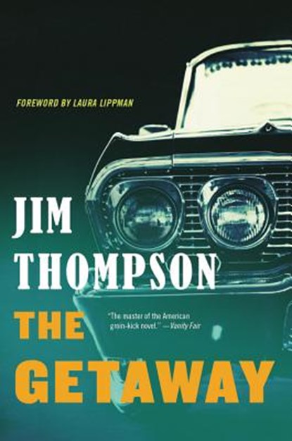 The Getaway, Jim Thompson - Paperback - 9780316403979