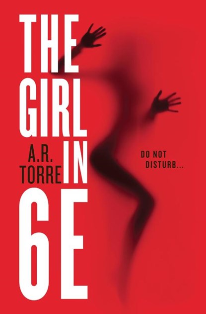 The Girl in 6E, A R Torre - Paperback - 9780316404419
