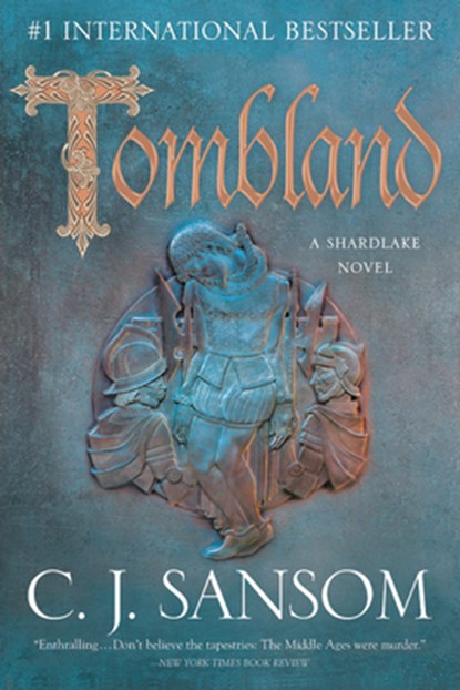 Tombland, C. J. Sansom - Paperback - 9780316412445