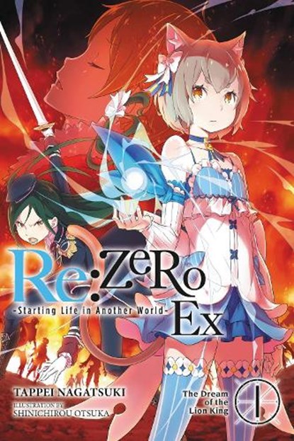 Re:ZERO -Starting Life in Another World- Ex, Vol. 1 (light novel), Shinichirou Otsuka ; Tappei Nagatsuki - Paperback - 9780316412902