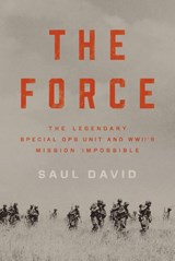 Force - Saul David - 9780316414531