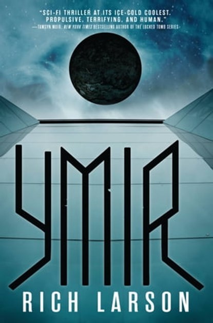 Ymir, Rich Larson - Ebook - 9780316416573
