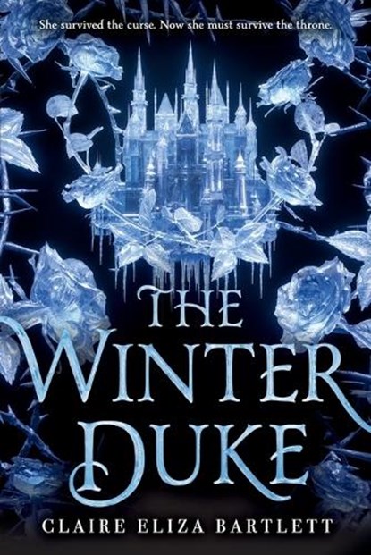 The Winter Duke, Claire Eliza Bartlett - Paperback - 9780316417334