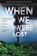 When We Were Lost, Kevin Wignall - Gebonden - 9780316417792
