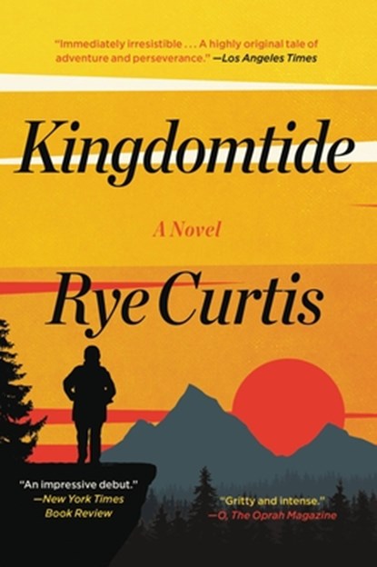 Kingdomtide, Rye Curtis - Paperback - 9780316420112