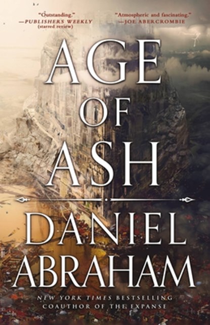Age of Ash, Daniel Abraham - Paperback - 9780316421850