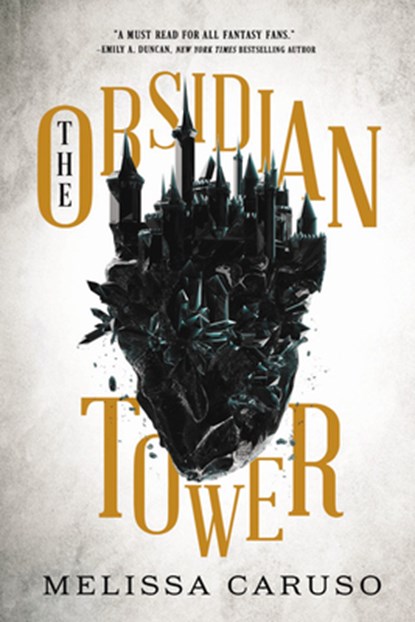 The Obsidian Tower, Melissa Caruso - Paperback - 9780316425094