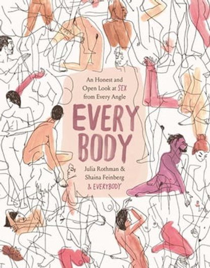 Every Body, Julia Rothman ; Shaina Feinberg - Ebook - 9780316426572