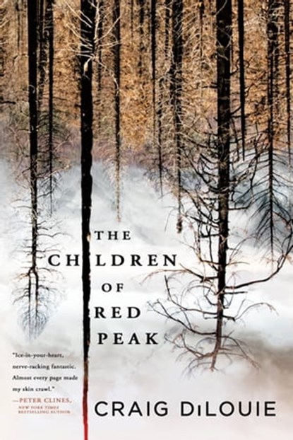 The Children of Red Peak, Craig DiLouie - Ebook - 9780316428118
