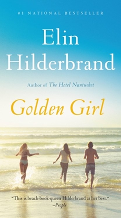 Hilderbrand, E: Golden Girl, Elin Hilderbrand - Paperback - 9780316429887