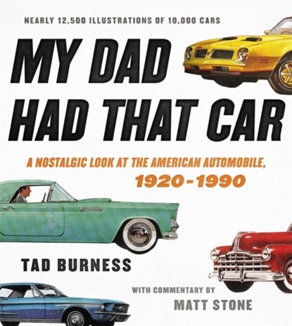 My Dad Had That Car, Tad Burness - Gebonden - 9780316430913
