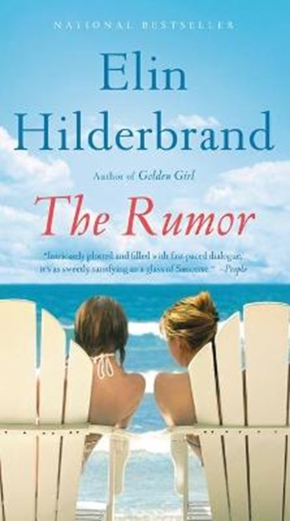 The Rumor, Elin Hilderbrand - Paperback - 9780316433556