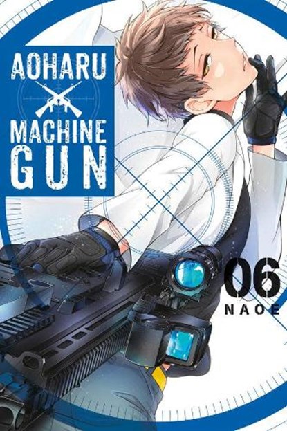 Aoharu X Machinegun, Vol. 6, Naoe - Paperback - 9780316435680