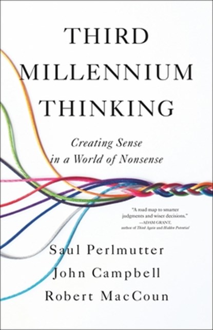 Perlmutter, S: Third Millennium Thinking, Saul Perlmutter ; John Campbell ; Robert Maccoun - Gebonden - 9780316438100