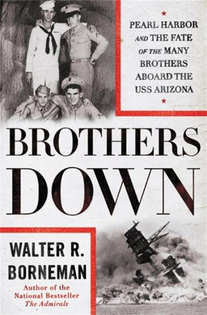 Brothers Down, BORNEMAN,  Walter R. - Gebonden - 9780316438889