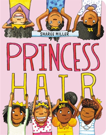 Princess Hair, Sharee Miller - Gebonden - 9780316441193