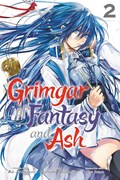 Grimgar of Fantasy and Ash, Vol. 2 (manga) | Ao Jyumonji | 