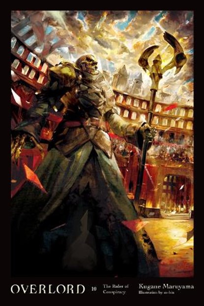 Overlord, Vol. 10 (light novel), Kugane Maruyama ; So-Bin So-Bin - Gebonden - 9780316444989