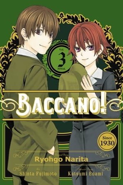 Baccano!, Vol. 3 (manga), Ryohgo Narita ; Shinta Fujimoto ; Katsumi Enami ; Rochelle Gancio - Ebook - 9780316448499