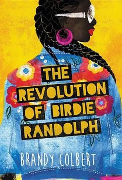 Revolution of Birdie Randolph, COLBERT,  Brandy - Gebonden - 9780316448567