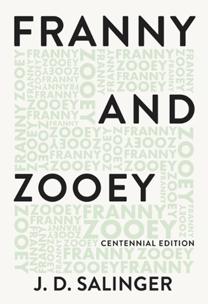 Franny and Zooey, J. D. Salinger - Paperback - 9780316450720