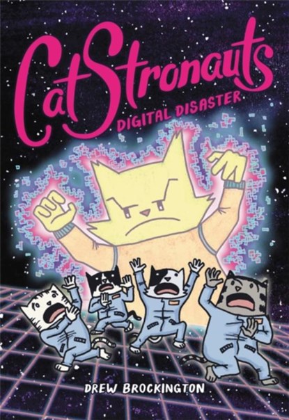CatStronauts: Digital Disaster, Drew Brockington - Paperback - 9780316451277