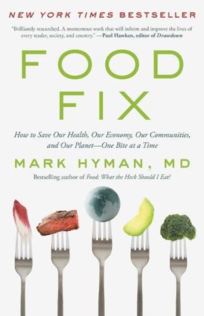 Food Fix, Dr. Mark Hyman - Gebonden - 9780316453172