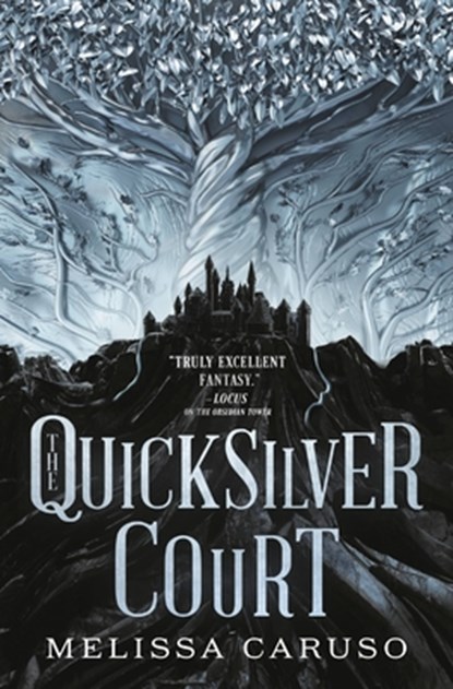 The Quicksilver Court, Melissa Caruso - Paperback - 9780316454353
