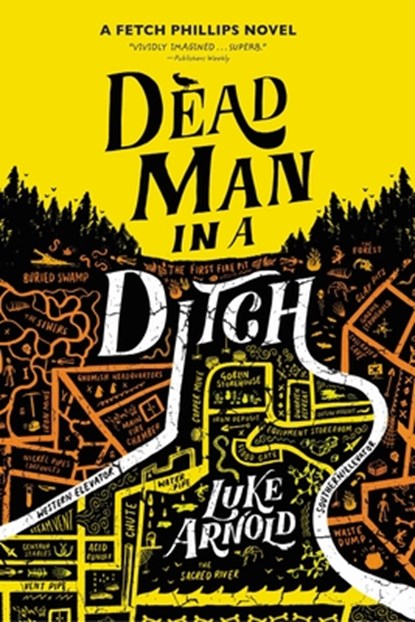 Dead Man in a Ditch, Luke Arnold - Paperback - 9780316455862