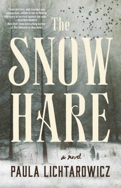 The Snow Hare, Paula Lichtarowicz - Gebonden - 9780316461351
