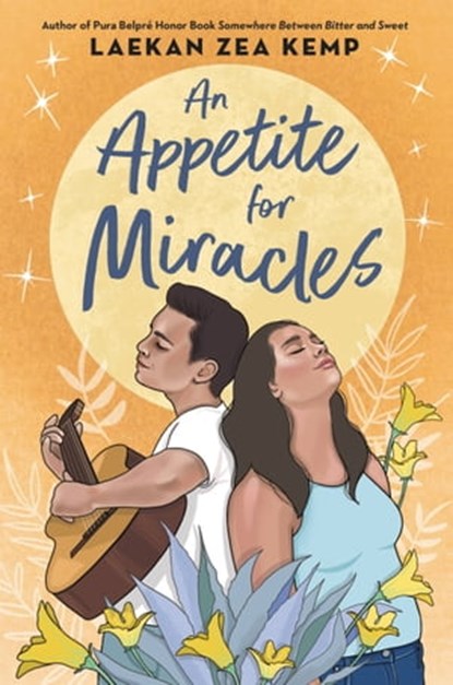An Appetite for Miracles, Laekan Zea Kemp - Ebook - 9780316461948
