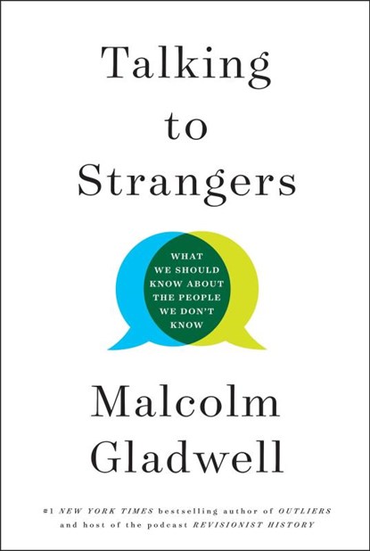 Talking to Strangers, Malcolm Gladwell - Paperback - 9780316462914