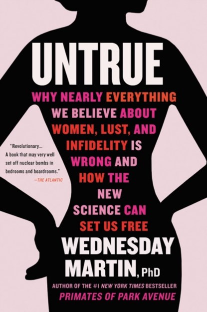 Untrue, Wednesday Martin - Paperback - 9780316463638