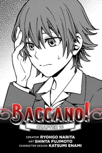 Baccano!, Chapter 16 (manga), Ryohgo Narita ; Shinta Fujimoto ; Katsumi Enami ; Rochelle Gancio - Ebook - 9780316467162