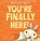 You're Finally Here!, Melanie Watt - Paperback - 9780316468022