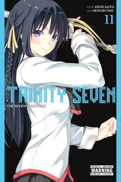 Trinity Seven, Vol. 11, Akinari Nao ; Anthony Quintessenza ; Christine Dashiell ; Kenji Saito - Paperback - 9780316470797