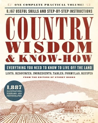 Country Wisdom & Know-How, Editors of Storey Publishing - Ebook - 9780316471701