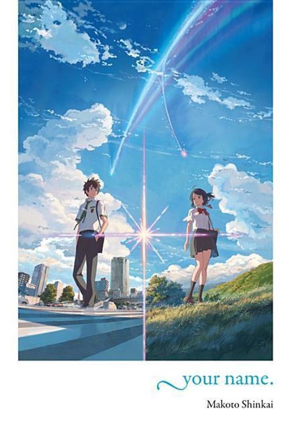 your name. (light novel), Makoto Shinkai - Gebonden - 9780316471862