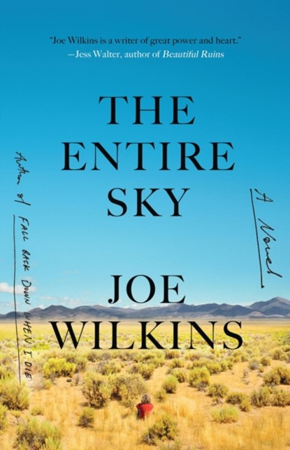 The Entire Sky, Joe Wilkins - Gebonden - 9780316475389