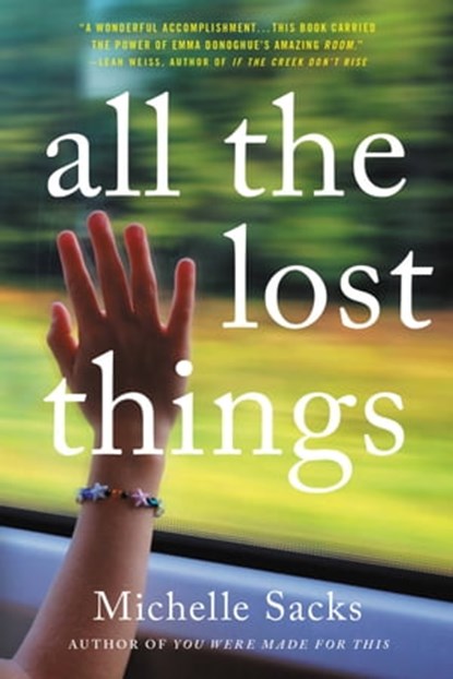 All the Lost Things, Michelle Sacks - Ebook - 9780316475440